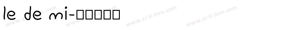 le de mi字体转换